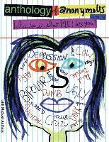 Michael Anthony - anthology of anonymoUS, Volume 2: What Is It That BULLIES You?, Häftad