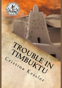 bokomslag Trouble in Timbuktu