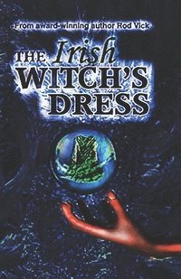 bokomslag The Irish Witch's Dress