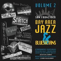 bokomslag San Francisco Bay Area Jazz and Bluesicians, Volume 2