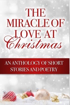 The Miracle of Love at Christmas 1