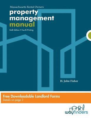 bokomslag Property Management Manual: For Massachusetts Rental Owners
