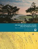 bokomslag Northern San Diego County Lagoons Historical Ecology Investigation: Regional Patterns, Local Diversity, and Landscape Trajectories