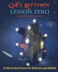 bokomslag God's Retirement - Lesson Zero: An Illustrated Comic for Believers and Infidels