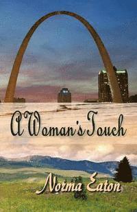 A Woman's Touch 1