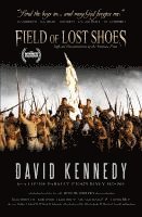 bokomslag Field of Lost Shoes: Official Novelization of the Feature Film