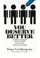bokomslag You Deserve Better