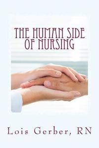 bokomslag The Human Side of Nursing: A Short Story Collection