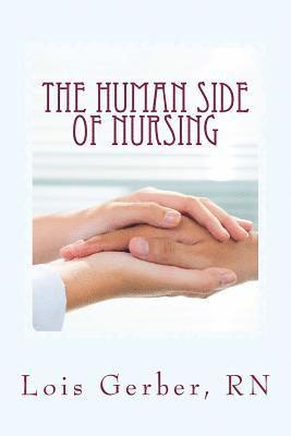 bokomslag The Human Side of Nursing: A Short Story Collection