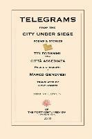 bokomslag Telegrams from the City under Siege: Poems and Stories