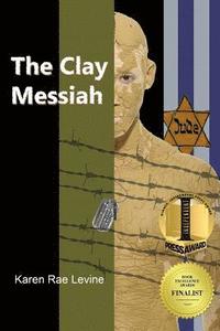 bokomslag The Clay Messiah
