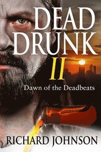 bokomslag Dead Drunk II