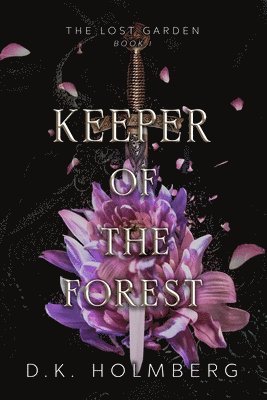 D. K. Holmberg - Keeper of the Forest, Häftad