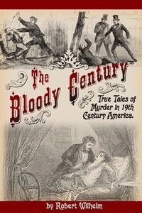 bokomslag The Bloody Century