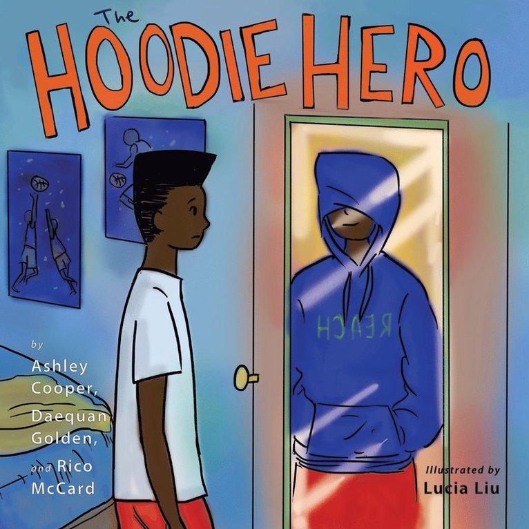 Ashley Cooper, Daequan Golden, Rico McCard - Hoodie Hero, Häftad
