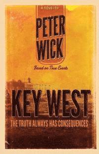 bokomslag Key West: The Novel