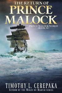 bokomslag The Return of Prince Malock