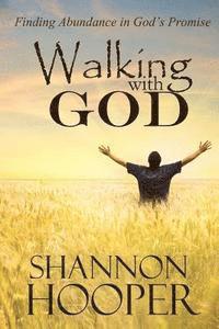 Walking with God 1