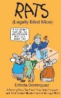 bokomslag Rats: Legally Blind Mice