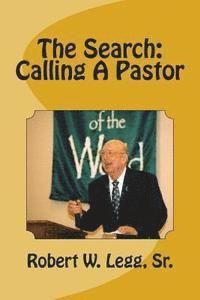 bokomslag The Search: Calling A Pastor