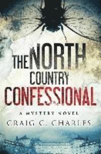 The North Country Confessional 1