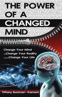 The Power of a Changed Mind 1