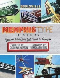 bokomslag Memphis Type History