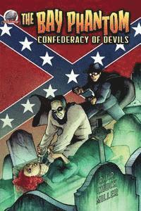 The Bay Phantom-Confederacy of Devils 1