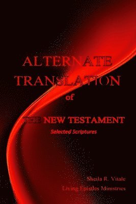 Alternate Translation of The New Testament