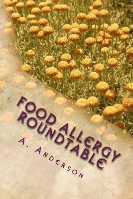 Food Allergy Roundtable: My Personal Support Guide 1