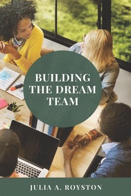 bokomslag Building the Dream Team