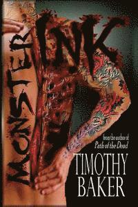 Timothy Baker - Monster Ink, Häftad