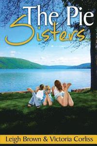 bokomslag The Pie Sisters
