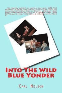 bokomslag Into the Wild Blue Yonder