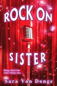 bokomslag Rock on Sister: The Amazing Erica Princeton