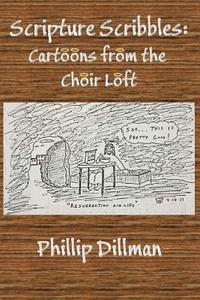 bokomslag Scripture Scribbles: Cartoons From The Choir Loft