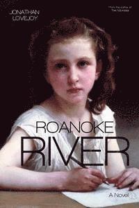 bokomslag Roanoke River