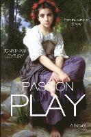 The Passion Play 1