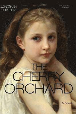 Jonathan Lovejoy - The Cherry Orchard, Häftad