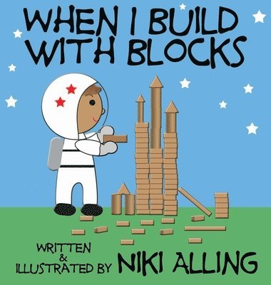 bokomslag When I Build With Blocks