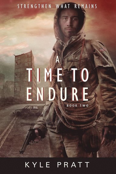 Kyle Pratt - Time to Endure, Häftad