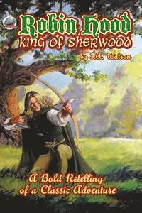 bokomslag Robin Hood: King of Sherwood