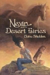 Nevin and the Desert Fairies 1