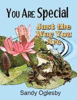 You Are Special Just The Way You Are 1