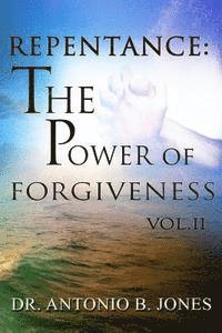 bokomslag Repentance: The Power of Forgiveness Vol.II