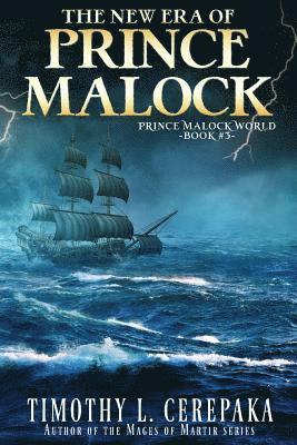Timothy L Cerepaka - New Era of Prince Malock, Häftad
