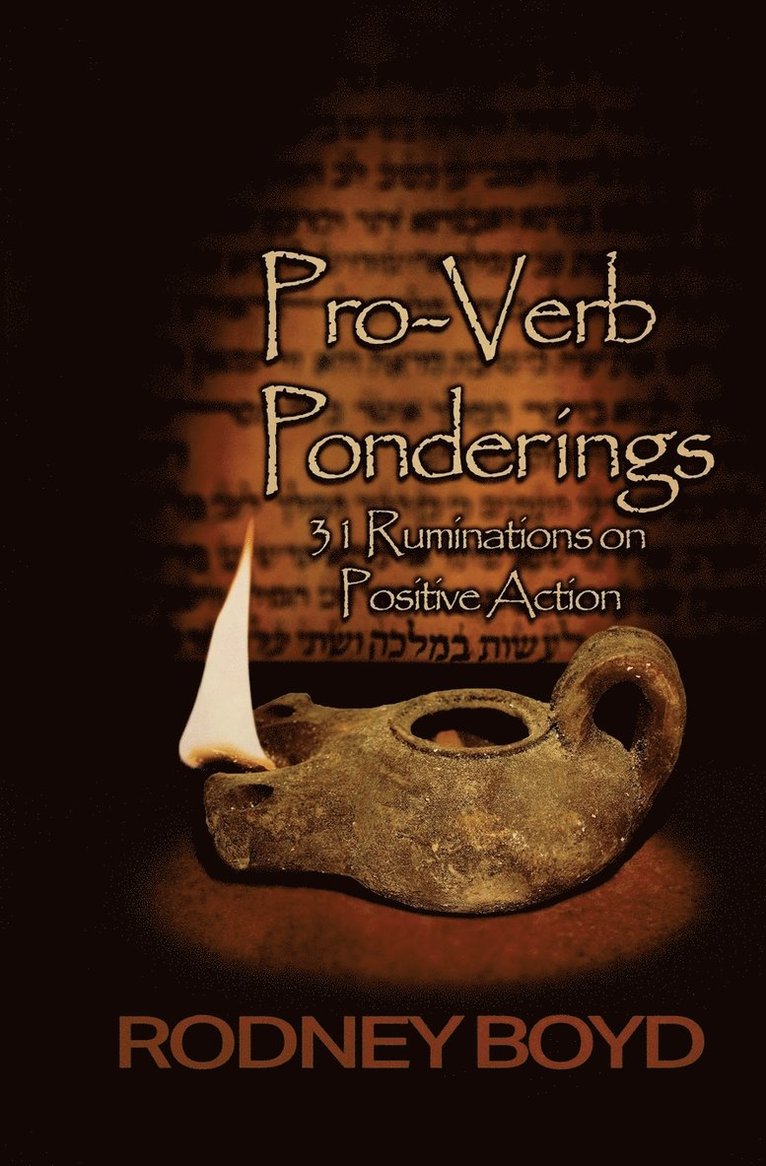 Rodney Boyd - Pro-Verb Ponderings, Häftad