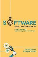 bokomslag Software Asset Management: Understanding and Implementing an optimal solution
