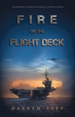 Fire on the Flight Deck