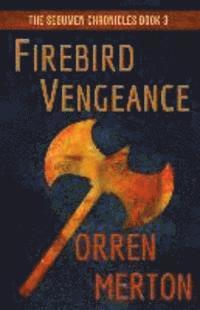 Orren Merton - Firebird Vengeance, Häftad
